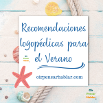 Recomendaciones logopédicas para el verano