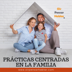 Prácticas Centradas en la Familia