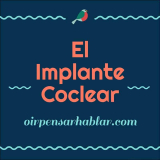 El Implante Coclear