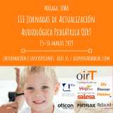 III Jornadas de actualización audiológica pediátrica OírT