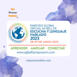 Simposio Global Virtual AG Bell de Escucha y Lenguaje Hablado 2023