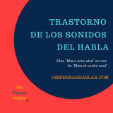 Trastorno de los Sonidos del Habla