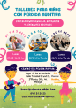 Talleres para niños con Pérdida Auditiva en Málaga