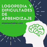 Logopedia y dificultades de aprendizaje