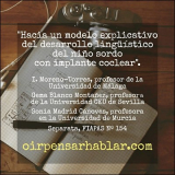 Hacia un modelo explicativo del desarrollo lingüístico del niño sordo con implante coclear